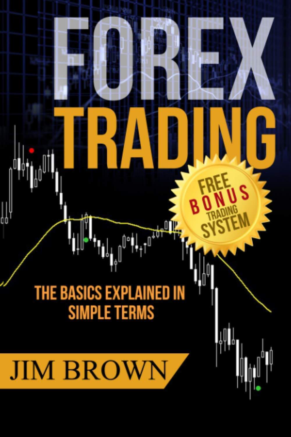 Best forex trading books: FOREX TRADING by Jim Brown