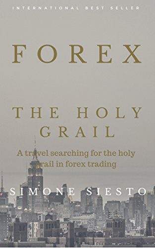 Best forex trading books: Forex the Holy grail by Simone Siesto 