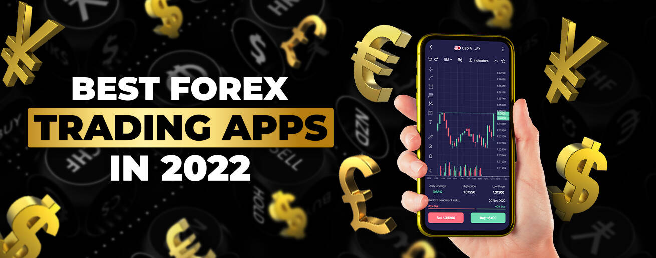 Best forex trading apps in 2022