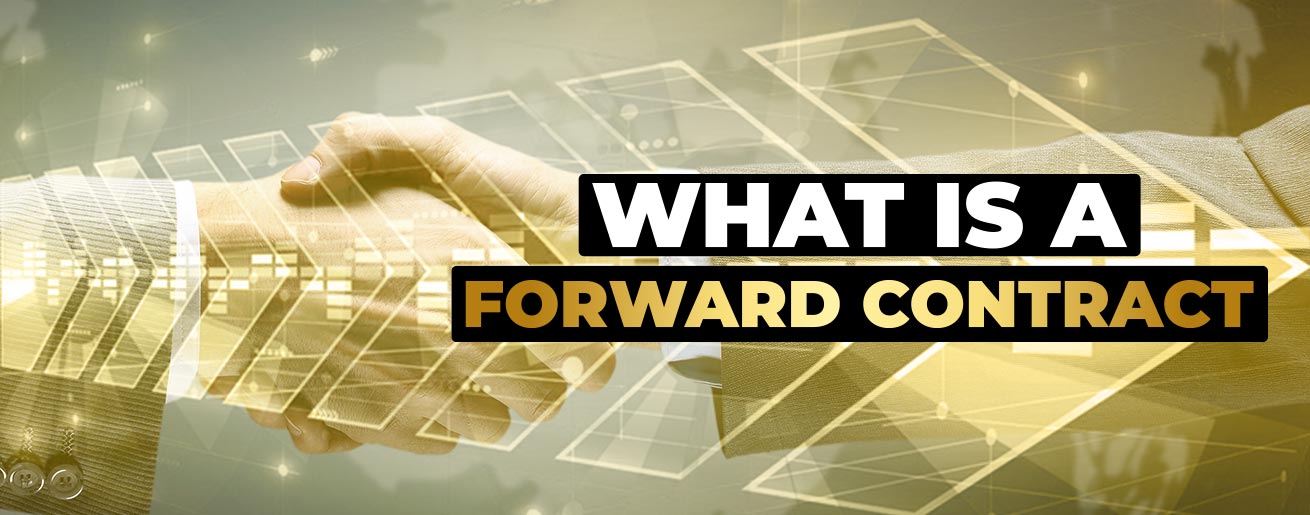 Forward Contract Definition